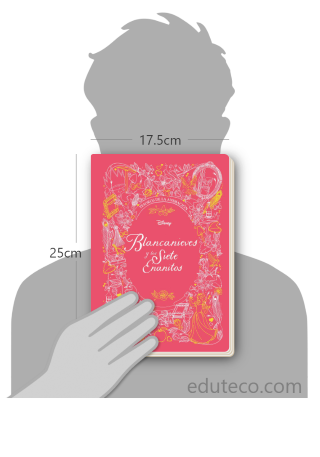 Comparación del tamaño de el libro Blancanieves y los Siete Enanitos respecto a una persona. Este mide 17.5 centímetros de ancho por 25 centímetros de alto