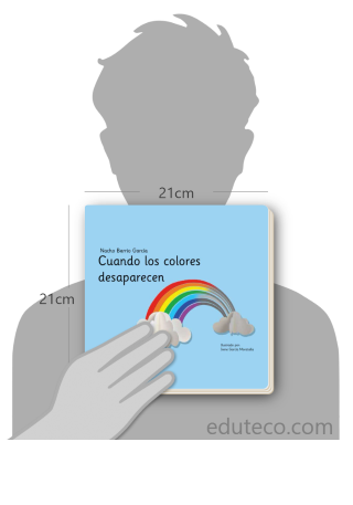 Comparación del tamaño de el libro Cuando los colores desaparecen respecto a una persona. Este mide 21 centímetros de ancho por 21 centímetros de alto
