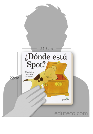 Comparación del tamaño de el libro ¿Dónde está Spot? respecto a una persona. Este mide 21.5 centímetros de ancho por 22 centímetros de alto