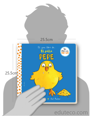 Comparación del tamaño de el libro El gran libro del pollo Pepe respecto a una persona. Este mide 25.5 centímetros de ancho por 25.5 centímetros de alto