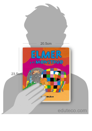 Comparación del tamaño de el libro Elmer y el monstruo respecto a una persona. Este mide 20.5 centímetros de ancho por 23.5 centímetros de alto