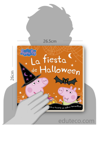 Comparación del tamaño de el libro La fiesta de Halloween : Peppa Pig respecto a una persona. Este mide 26.5 centímetros de ancho por 26 centímetros de alto