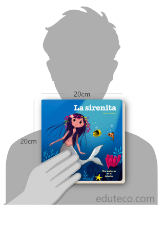 Comparación del tamaño de el libro La sirenita: Con texturas en el interio respecto a una persona. Este mide 20 centímetros de ancho por 20 centímetros de alto