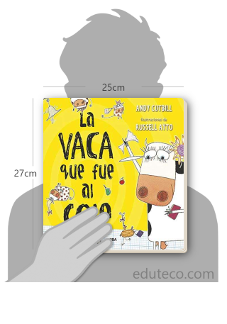 Comparación del tamaño de el libro La vaca que fue al cole respecto a una persona. Este mide 25 centímetros de ancho por 27 centímetros de alto