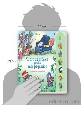 Comparación del tamaño de el libro Libro de música para los más pequeños respecto a una persona. Este mide 23 centímetros de ancho por 29.5 centímetros de alto