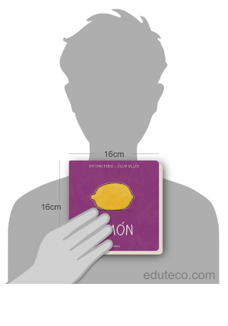 Comparación del tamaño de el libro Limón - De la cuna a la luna respecto a una persona. Este mide 16 centímetros de ancho por 16 centímetros de alto