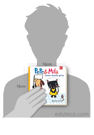 Comparación del tamaño de el libro Pepe y Mila tienen mucha prisa respecto a una persona. Este mide 16 centímetros de ancho por 16 centímetros de alto