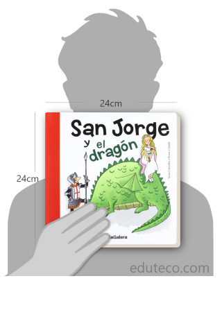 Comparación del tamaño de el libro San Jorge y el dragón respecto a una persona. Este mide 24 centímetros de ancho por 24 centímetros de alto