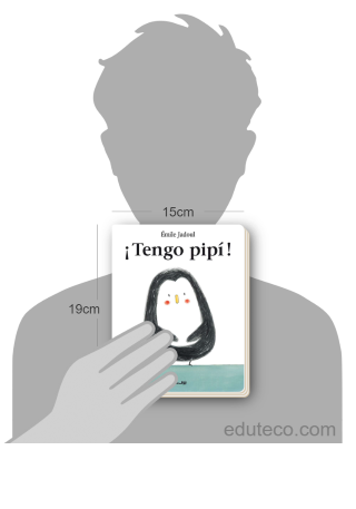 Comparación del tamaño de el libro Tengo pipí respecto a una persona. Este mide 15 centímetros de ancho por 19 centímetros de alto