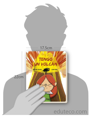 Comparación del tamaño de el libro Tengo un volcán respecto a una persona. Este mide 17.5 centímetros de ancho por 22 centímetros de alto