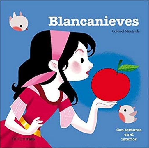 reseña del libro Blancanieves : Con texturas en el interior