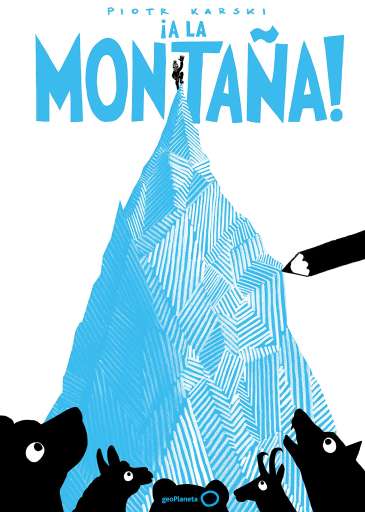 reseña del libro ¡A la montaña!