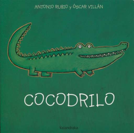 libro Cocodrilo - De la cuna a la luna Mismo ilustrador