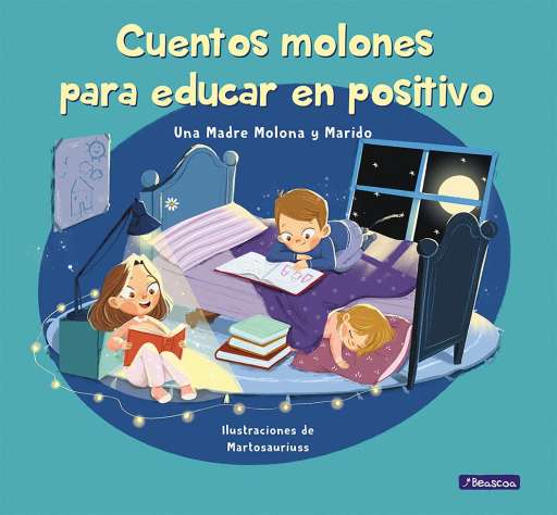 reseña del libro Cuentos molones para educar en positivo