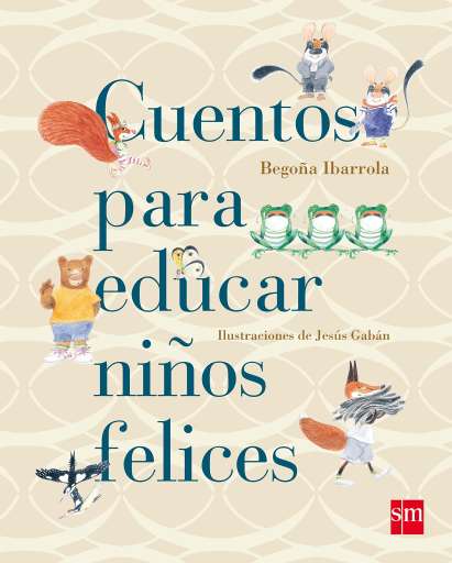 reseña del libro Cuentos para educar niños felices