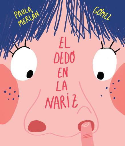 libro El dedo en la nariz Higiene