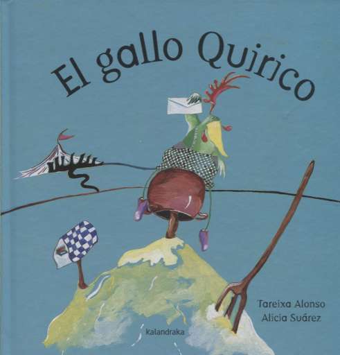 reseña del libro El gallo Quirico