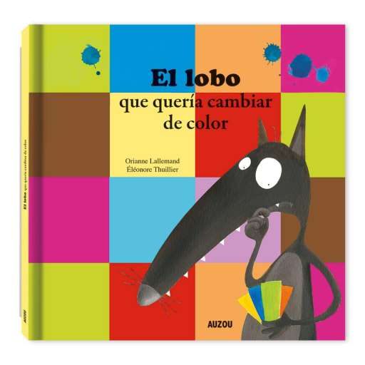 reseña del libro El lobo que quería cambiar de color