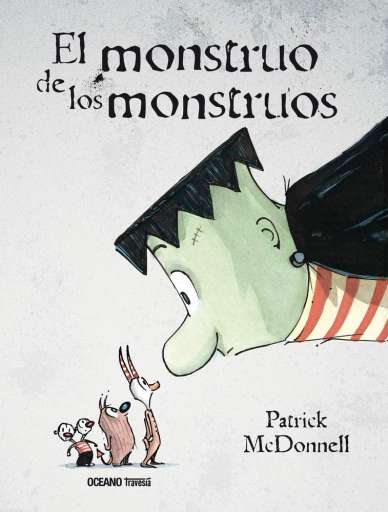 libro El monstruo de los monstruos  Misma editorial