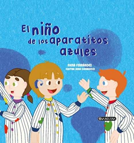 libro El niño de los aparatitos azules Misma editorial