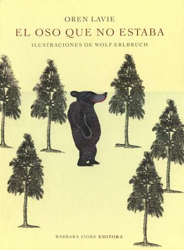 libro El oso que no estaba Mismo ilustrador