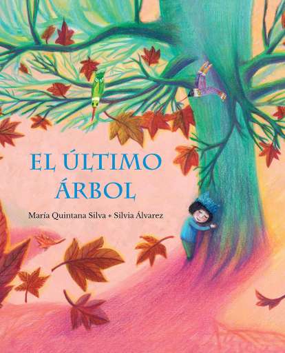 libro El último árbol Mismo ilustrador