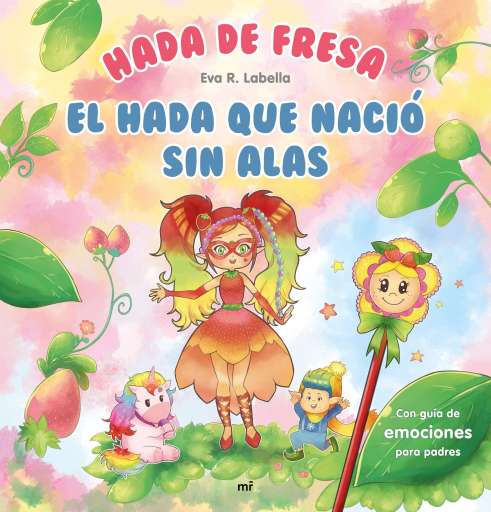 reseña del libro Hada de fresa : El hada que nació sin alas