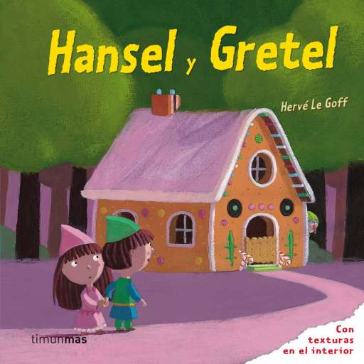 reseña del libro Hansel y Gretel : Con texturas en el interior