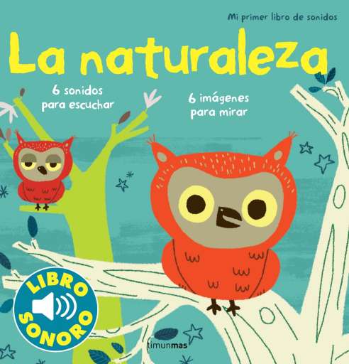 reseña del libro La naturaleza : Mi primer libro de sonidos