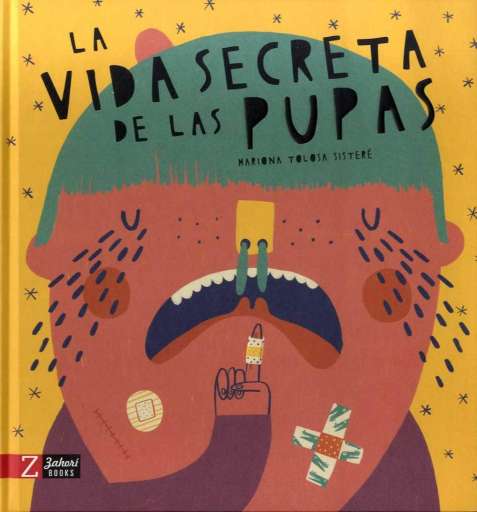 reseña del libro La vida secreta de las pupas