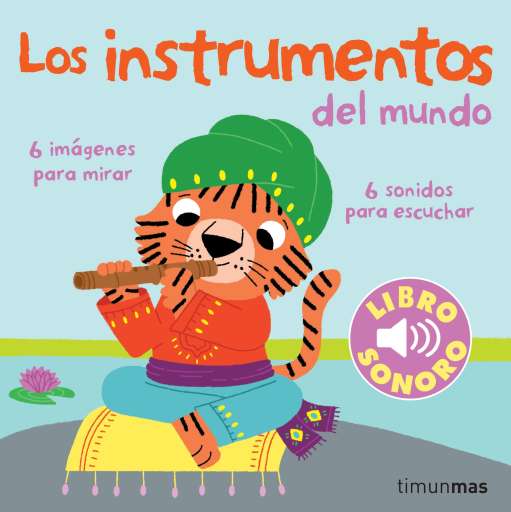 reseña del libro Los instrumentos del mundo : Mi primer libro de sonidos