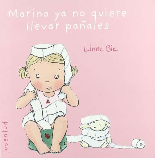 libro Marina ya no quiere llevar pañales Mismo autor