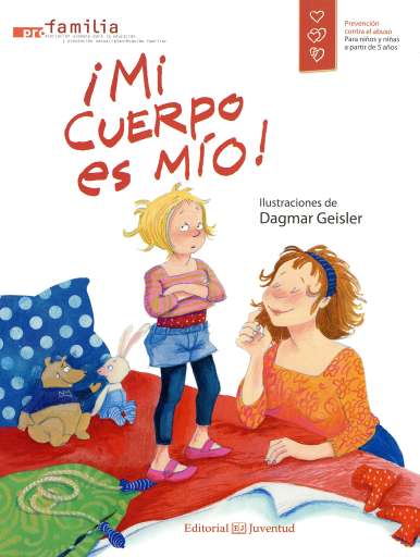 reseña del libro ¡Mi Cuerpo Es Mío!