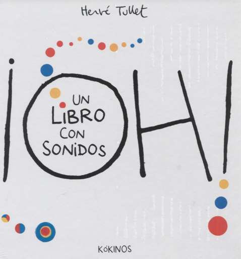 reseña del libro ¡OH! UN LIBRO CON SONIDOS