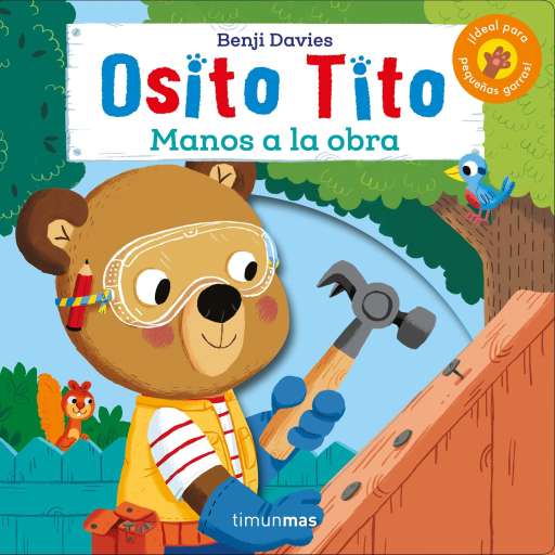 reseña del libro Osito Tito : ¡Manos a la obra!