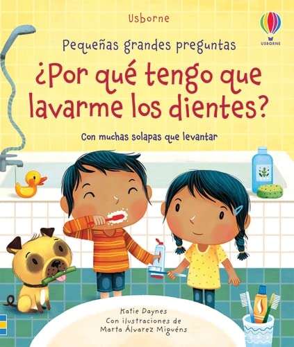reseña del libro ¿Por qué tengo que lavarme los dientes?