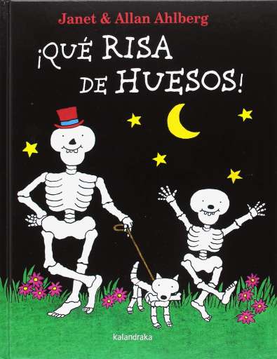 libro ¡Qué risa de huesos!