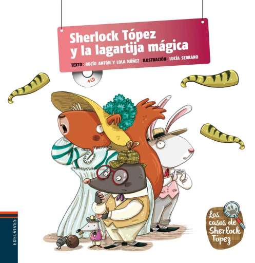 reseña del libro Sherlock Tópez y la lagartija mágica