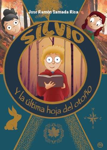 libro Silvio y la última hoja del otoño Misma editorial