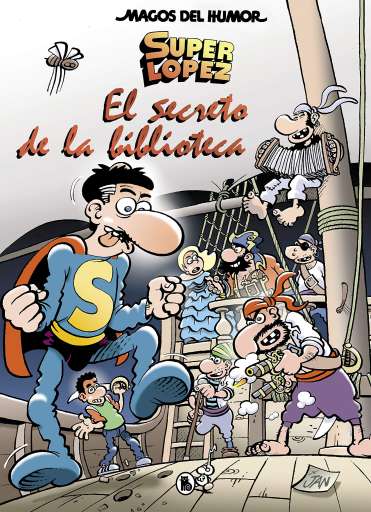 reseña del libro Superlópez : El secreto de la biblioteca N199