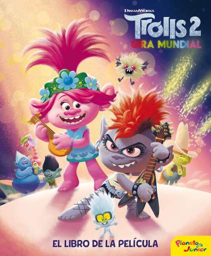 reseña del libro Trolls 2 : El libro de la película 