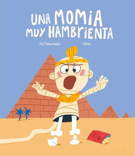 libro Una momia muy hambrienta