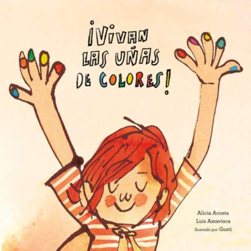 libro ¡Vivan las uñas de colores! Mismo ilustrador