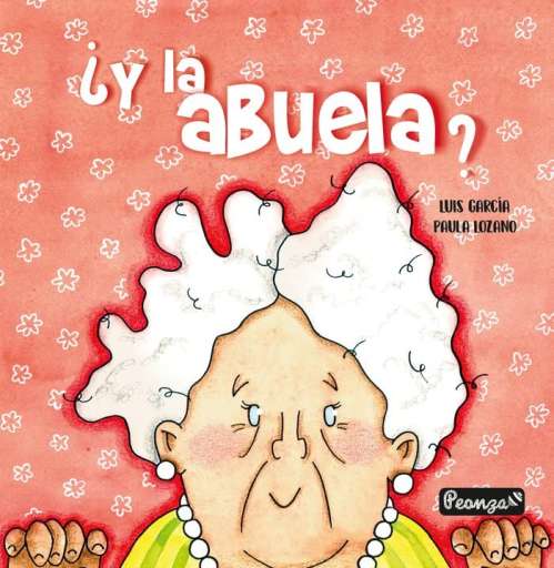 libro ¿Y la abuela? Misma editorial