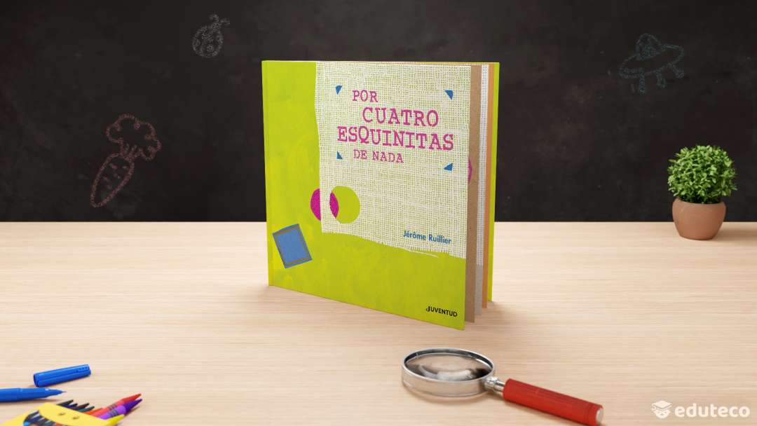 Portada del libro Por cuatro esquinitas de nada autor: Jerome Ruillier